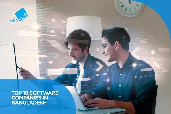 Top 10 Software Companies in Bangladesh