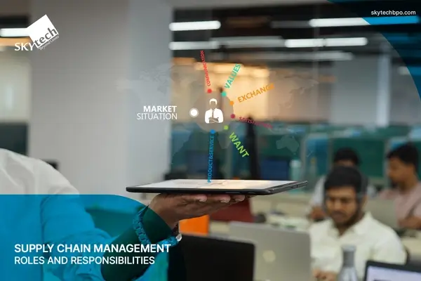 supply chain management roles and responsibilities